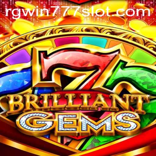 Exploring the World of BrilliantGems: A Dazzling Adventure