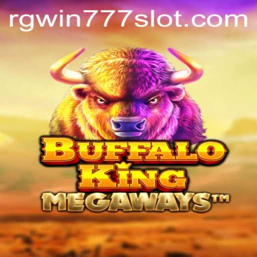 Exploring the Thrills of Buffalo King and RGWIN777 Login