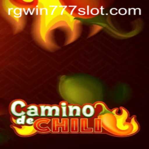 Exploring the Exciting World of CaminodeChili with RGWIN777 Login