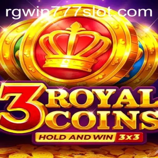 Exploring the World of 3royalcoins: An In-Depth Guide to the Game and RGWIN777 Login