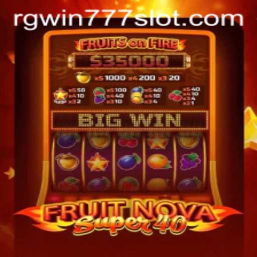 FruitNovaSuper40: A Compelling Slot Game Experience